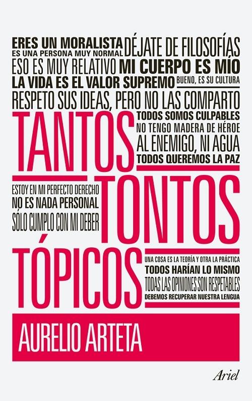 Tantos tontos tópicos. 