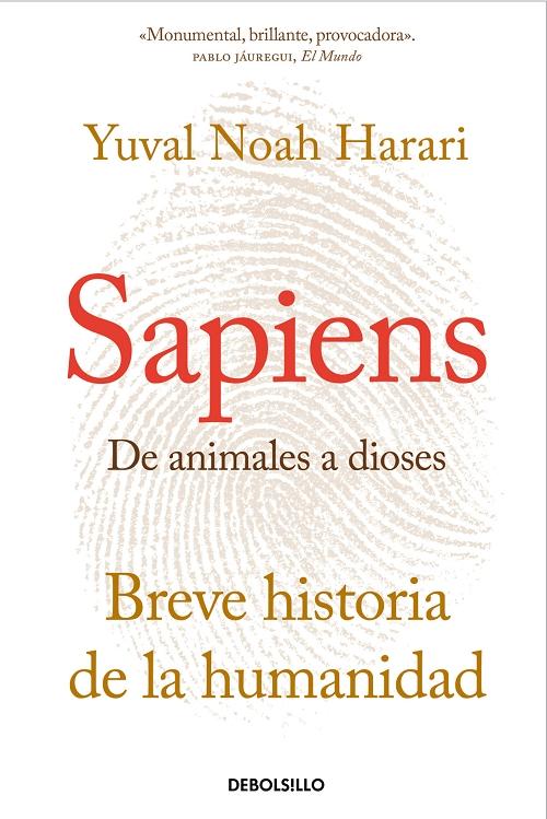 Sapiens. De animales a dioses "Breve historia de la humanidad"