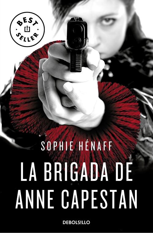 La brigada de Anne Capestan "(Anne Capestan - 1)"