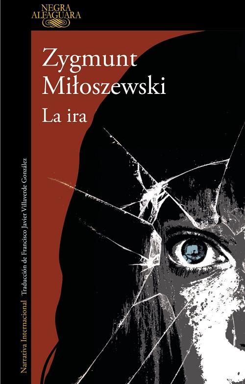 La ira "(Un caso del fiscal Szacki - 3)"