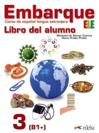 Embarque 3. Libro del alumno "B1+"