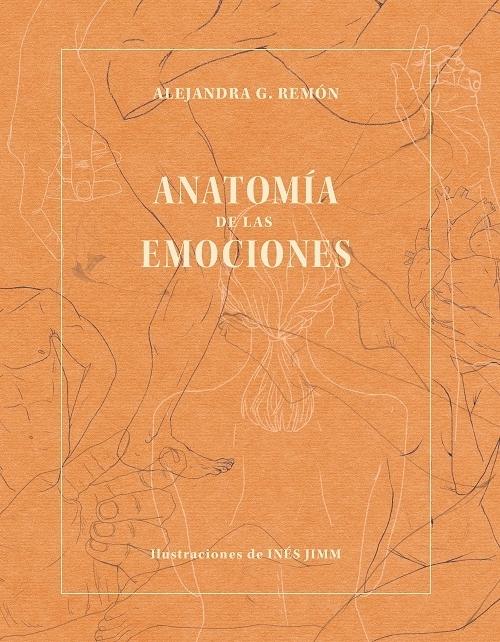 Anatomía de las emociones. 