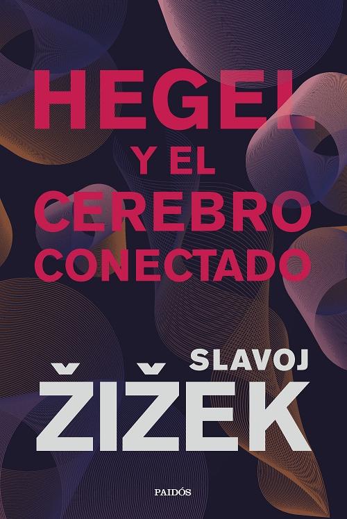 Hegel y el cerebro conectado