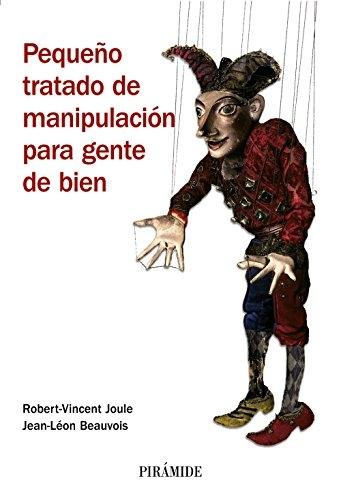 Pequeño trado de manipulación para gente de bien