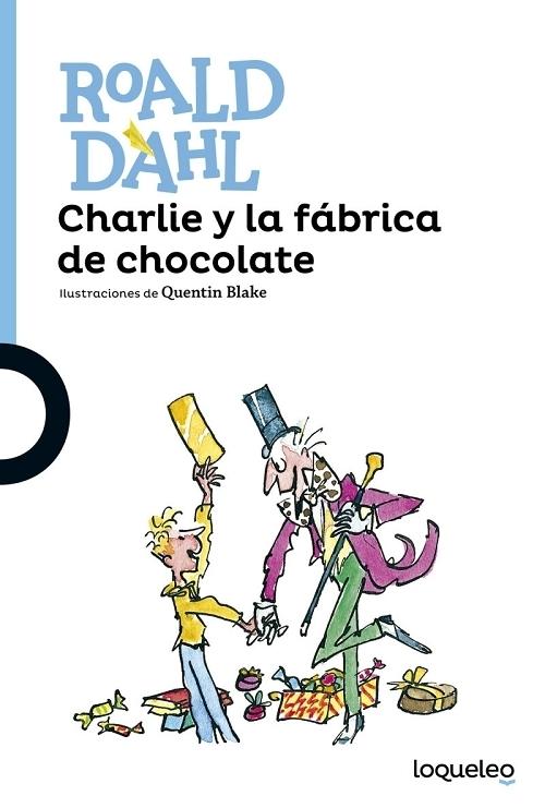 Charlie y la fábrica de chocolate. 