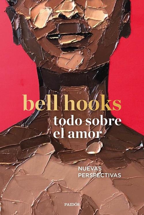 Todo sobre el amor "Nuevas perspectivas".