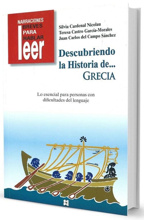 Descubriendo la historia de... Grecia "Lo esencial para personas con dificultades de lenguaje"