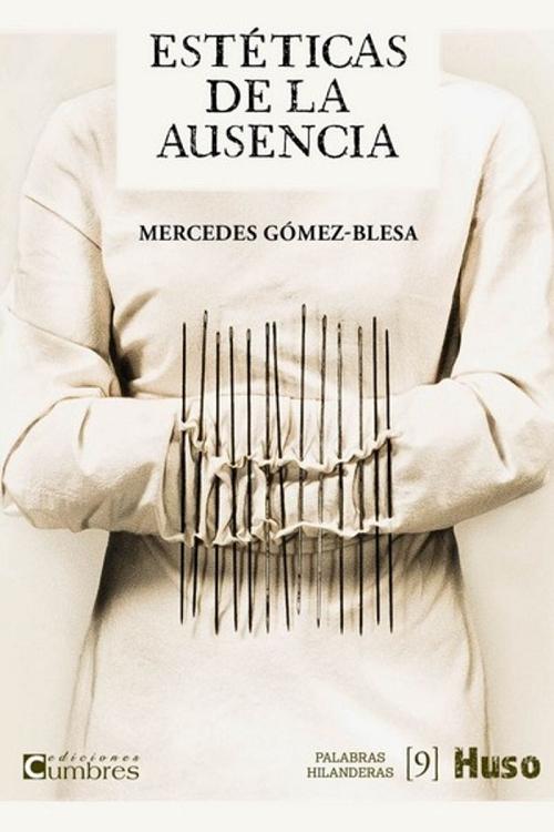 Estéticas de la ausencia. 