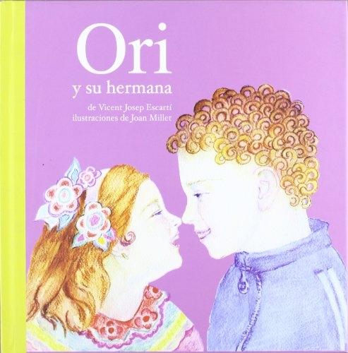 Ori y su hermana. 