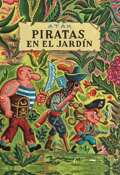 Piratas en el jardín