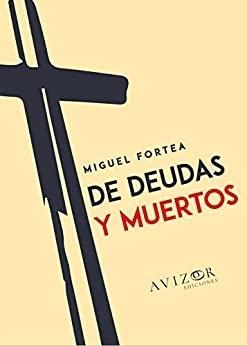 De deudas y muertos