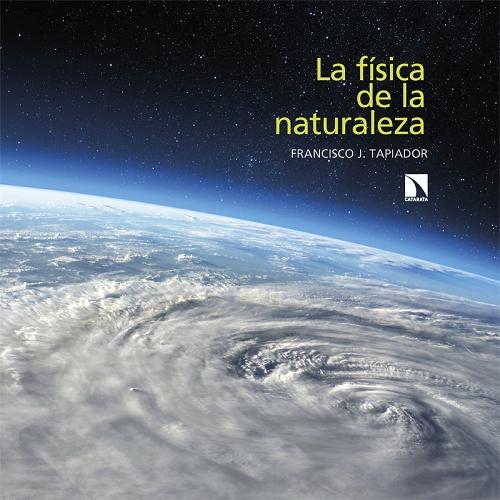 La física de la Naturaleza. 