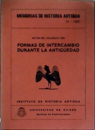 Formas de intercambio durante la antiguedad "Actas del coloquio 1980"