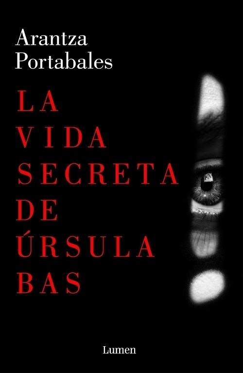 La vida secreta de Úrsula Bas "(Inspectores Abad y Barroso - 2)"