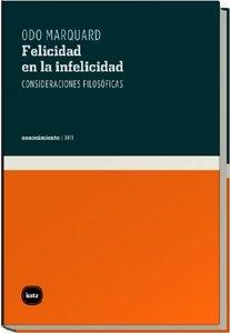 Felicidad en la infelicidad "Reflexiones filosóficas"
