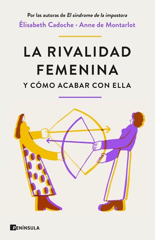 La rivalidad femenina. 