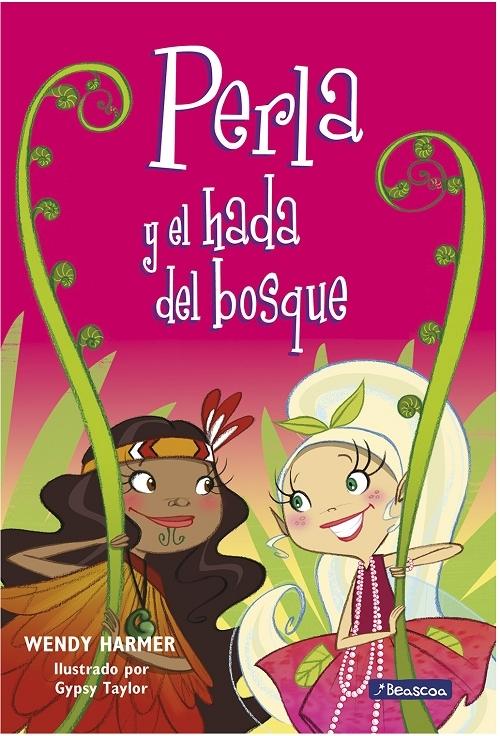 Perla y el hada del bosque