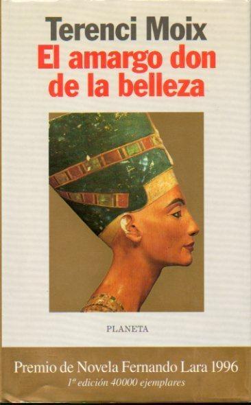 El amargo don de la belleza