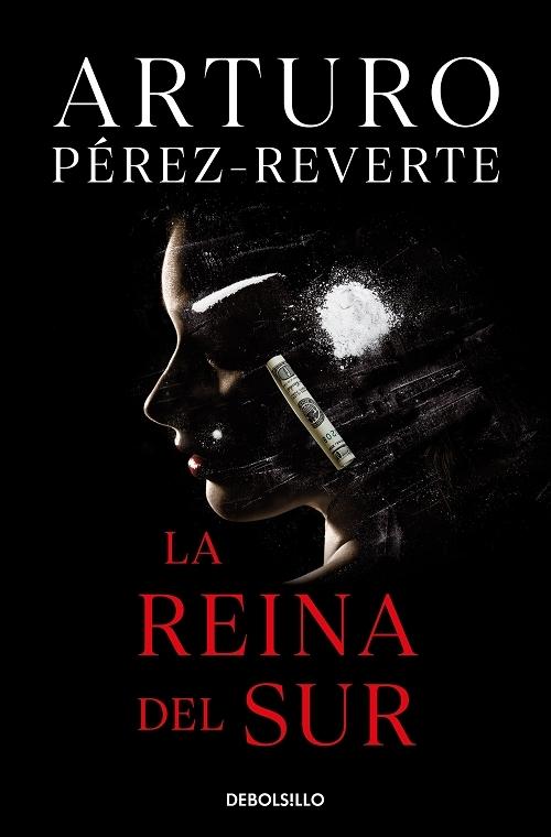 La reina del sur.