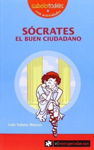 Sócrates, el buen ciudadano. 