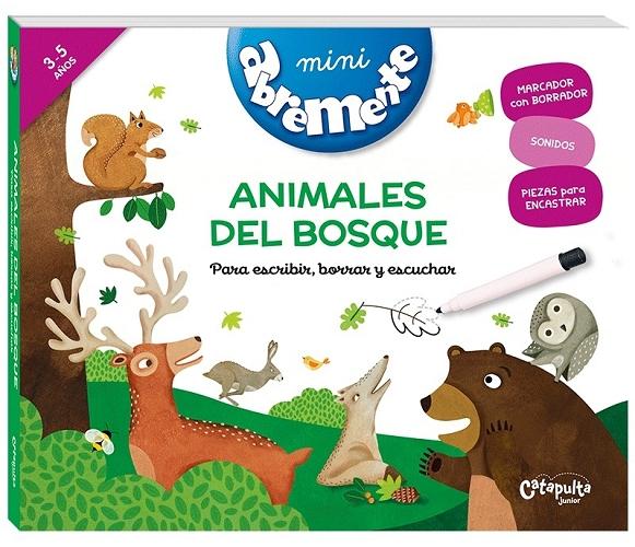 Animales del bosque (Mini AbreMente) "Para escribir, borrar y escuchar". 