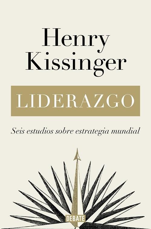 Liderazgo "Seis estudios sobre estrategia mundial"