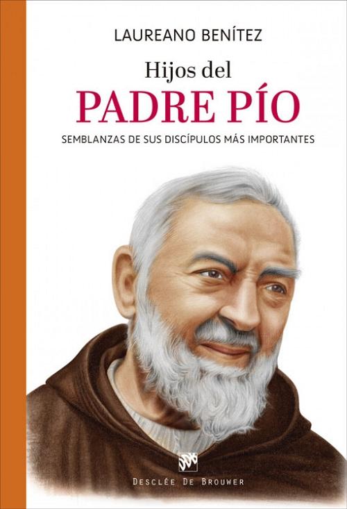 Hijos del Padre Pío. 