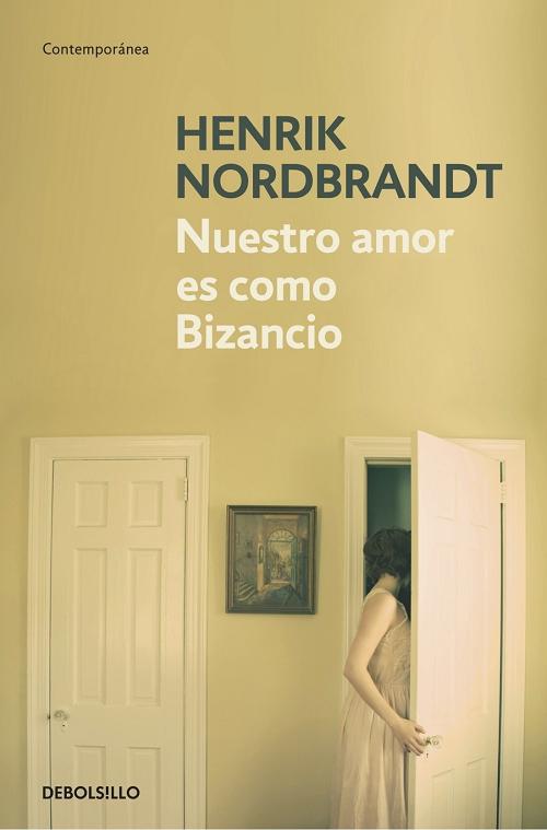 Nuestro amor es como Bizancio "Antología poética"