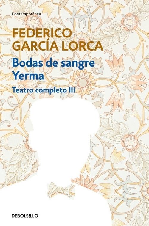 Teatro completo - III "Bodas de sangre / Yerma"