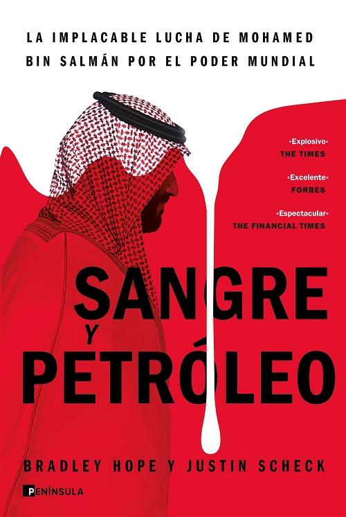 Sangre y petróleo "La implacable lucha de Mohamed Bin Salmán por el poder mundial". 