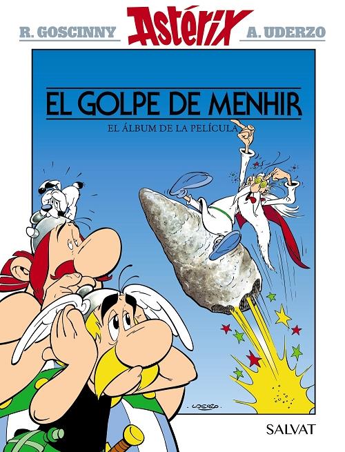 El golpe de menhir "(El álbum de la película) (Astérix)". 