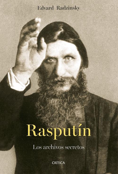 Rasputín "Los archivos secretos"