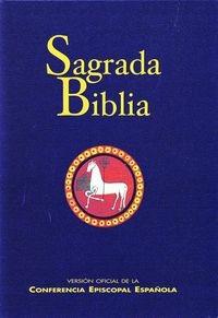 Sagrada Biblia "(Versión oficial de la Conferencia Episcopal)". 