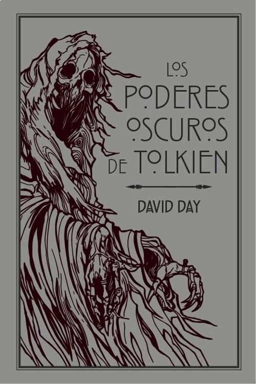 Los poderes oscuros de Tolkien. 