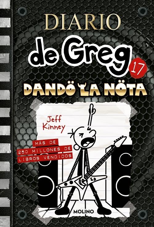 Diario de Greg - 17: Dando la nota