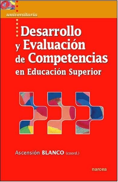 Desarrollo y evaluación de competencias en Educación Superior