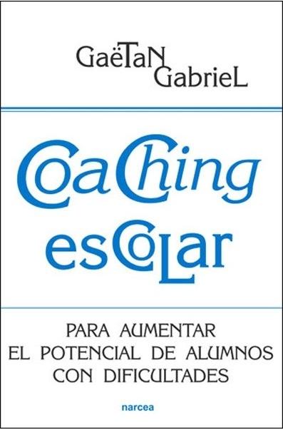 Coaching escolar "Para aumentar el potencial de alumnos con dificultades". 