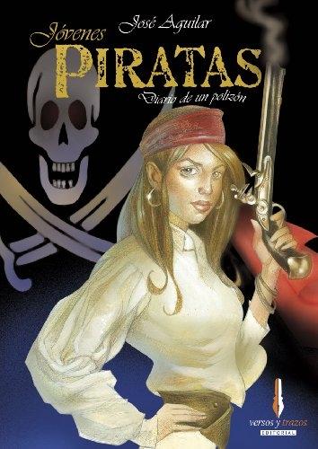 Jóvenes piratas "Diario de un polizón". 