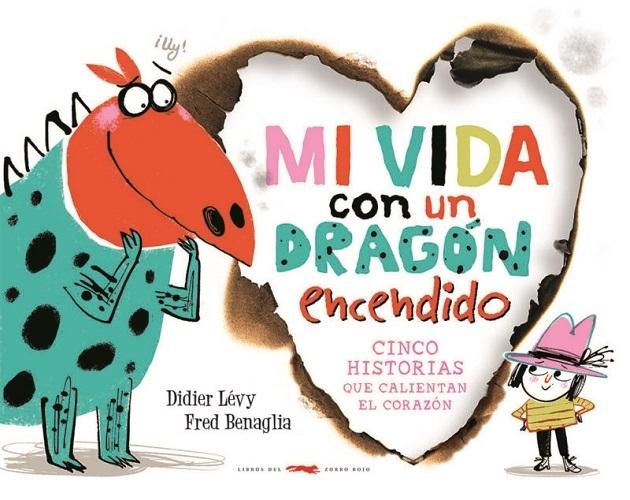 Mi vida con un dragón encendido. 