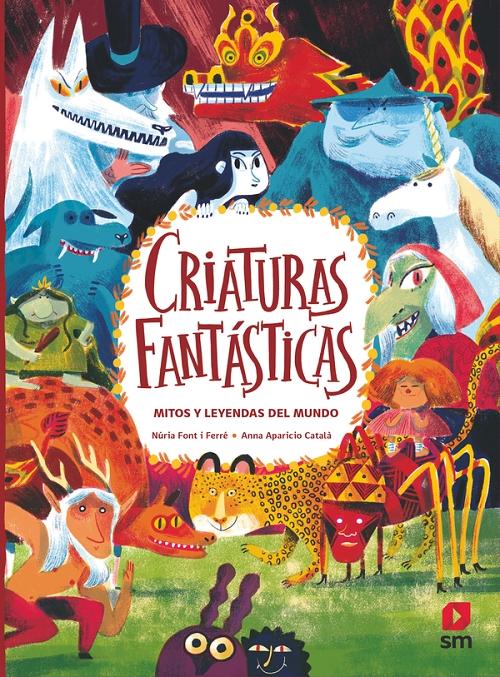 Criaturas fantásticas "Mitos y leyendas del mundo". 