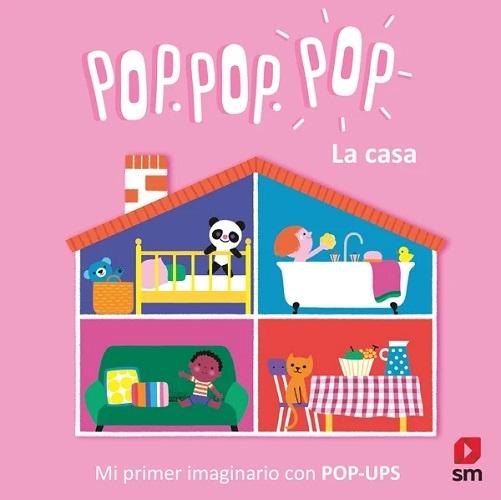 La casa "Mi primer imaginario con Pop-Ups". 