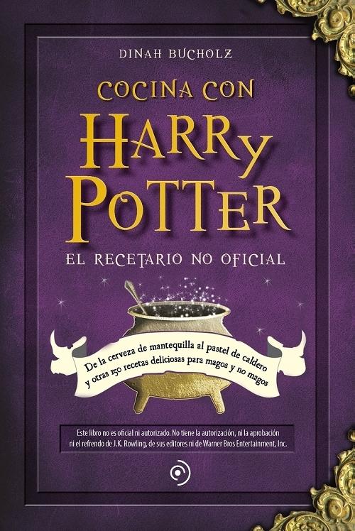 Cocina con Harry Potter "El recetario no oficial". 