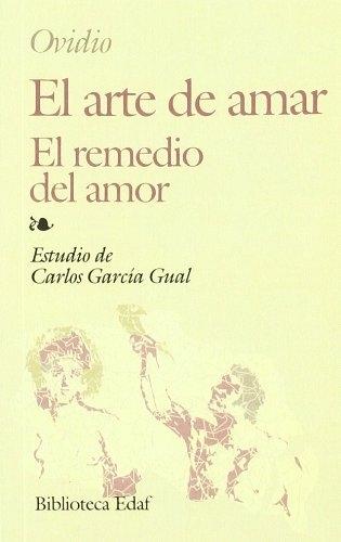 El arte de amar / El remedio de amor