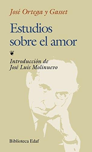 Estudios sobre el amor. 