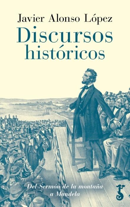 Discursos históricos "Del Sermón de la montaña a Mandela". 