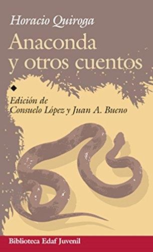 Anaconda y otros cuentos.