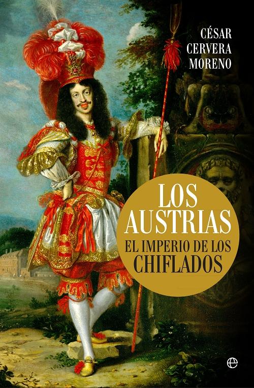 Los Austrias "El imperio de los chiflados"