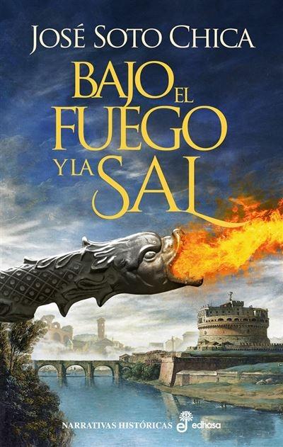 Bajo el fuego y la sal. 