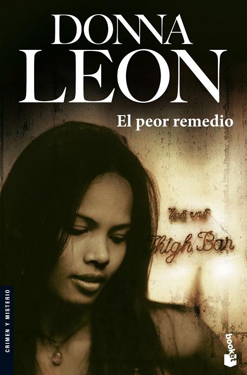 El peor remedio "(Comisario Guido Brunetti - 8)"