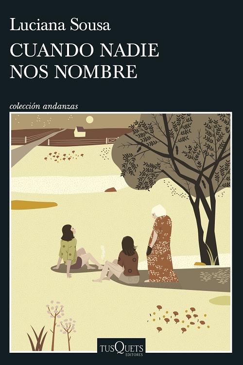 Cuando nadie nos nombre. 